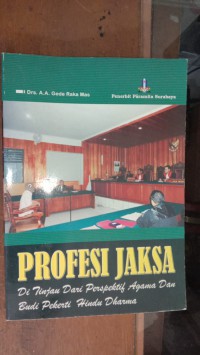 Image of Profesi Jaksa Ditinjau Dari Perspektif Agama Dan Budi Pekerti Hindu Dharma